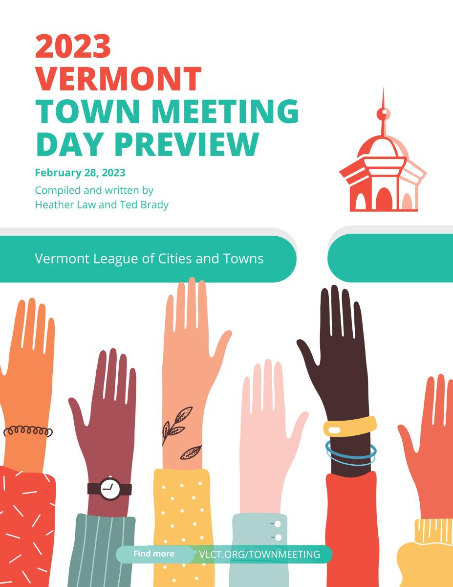 2023 Vermont Town Meeting Day Preview Vermont League of Cities and Towns